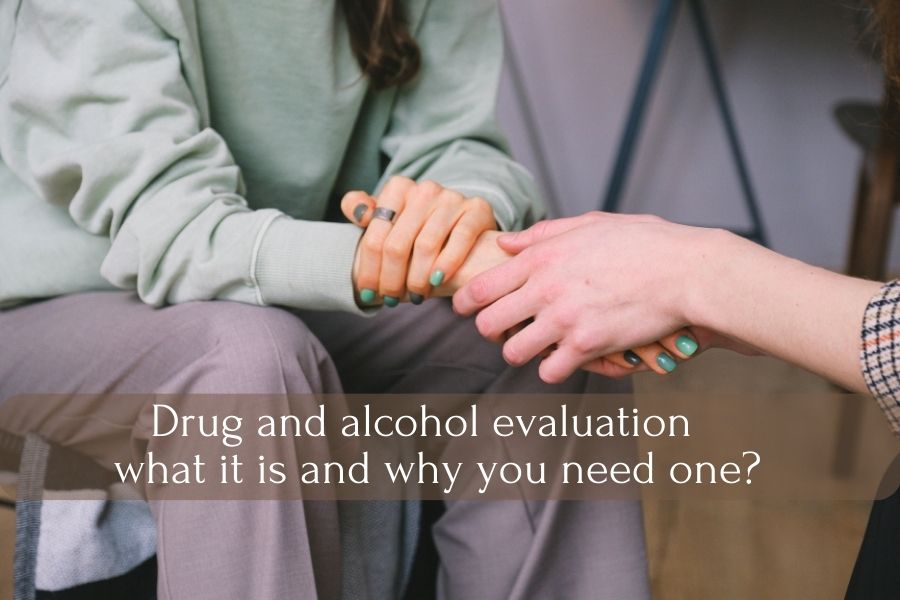 drug and alcohol evaluation