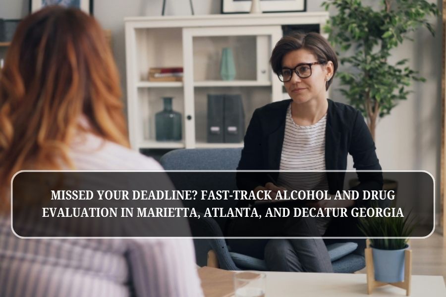 Missed Your Deadline? Fast-Track Your Evaluation in Georgia